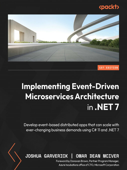 Title details for Implementing Event-Driven Microservices Architecture in .NET 7 by Joshua Garverick - Available